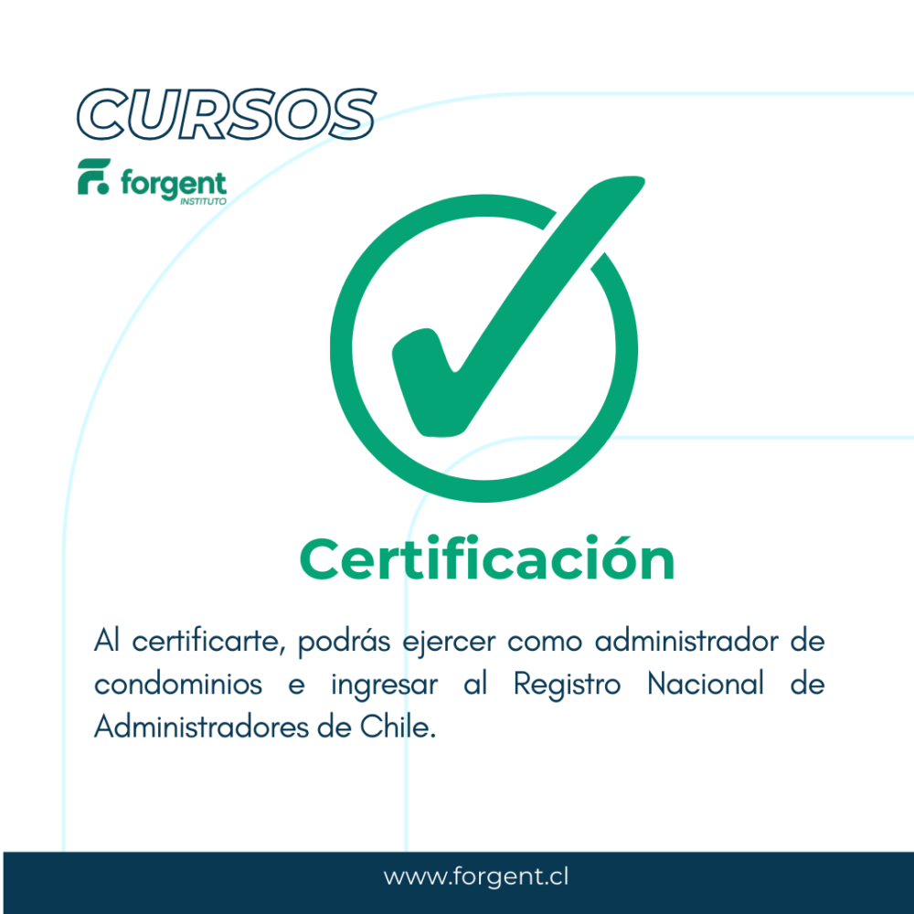 Certificación para administradores de condominios en Chile – Registro Nacional de Administradores